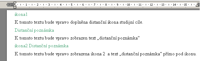 Uk�zka jak se zapisuj� distan�n� pozn�mky